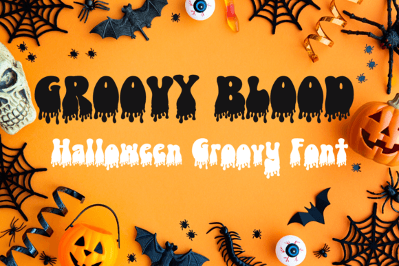 Discover Groovy Blood: A Fun Halloween Display Font