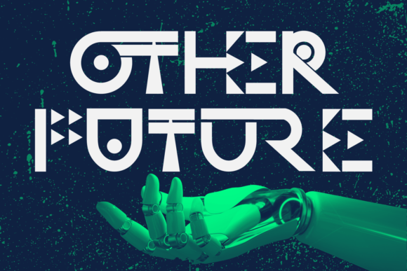 Other Future: A Modern Typeface for Sci-Fi and Tech Designs