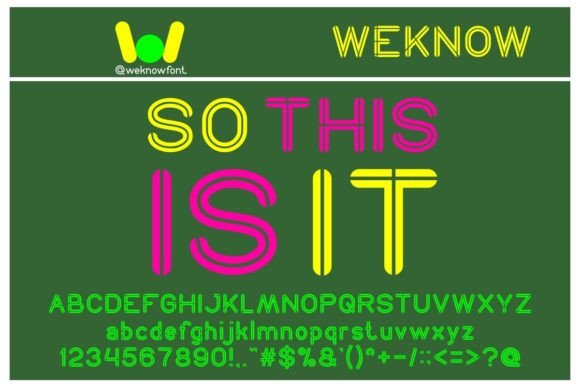 So This is It: A Font for Your Boldest Ideas